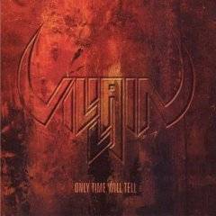 Villain (USA) : Only Time Will Tell